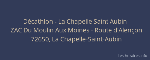 D&eacute;cathlon - La Chapelle Saint Aubin