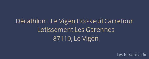 D&eacute;cathlon - Le Vigen Boisseuil Carrefour