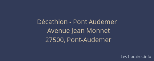 Décathlon - Pont Audemer