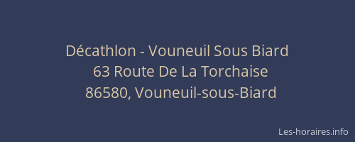 Décathlon - Vouneuil Sous Biard