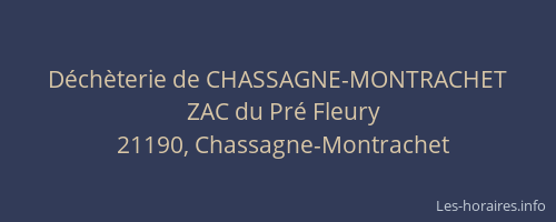 D&eacute;ch&egrave;terie de CHASSAGNE-MONTRACHET