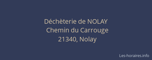 D&eacute;ch&egrave;terie de NOLAY