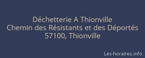 D&eacute;chetterie A Thionville