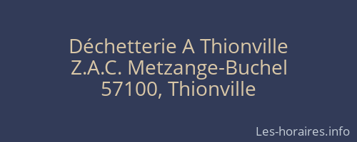 D&eacute;chetterie A Thionville