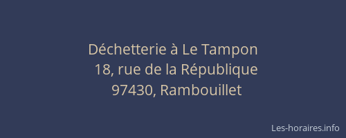 D&eacute;chetterie &agrave; Le Tampon