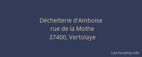 D&eacute;chetterie d'Amboise