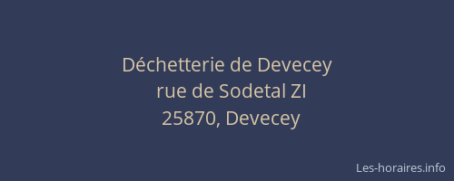 D&eacute;chetterie de Devecey