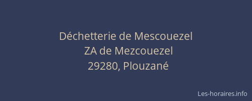 D&eacute;chetterie de Mescouezel