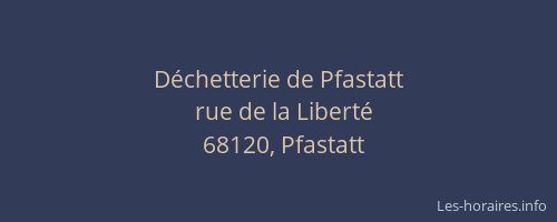 D&eacute;chetterie de Pfastatt