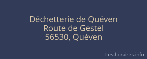 D&eacute;chetterie de Qu&eacute;ven