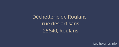 D&eacute;chetterie de Roulans