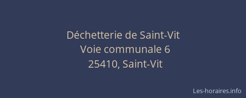 D&eacute;chetterie de Saint-Vit