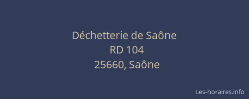 Déchetterie de Saône