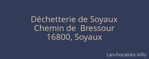 D&eacute;chetterie de Soyaux