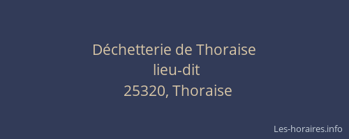 D&eacute;chetterie de Thoraise