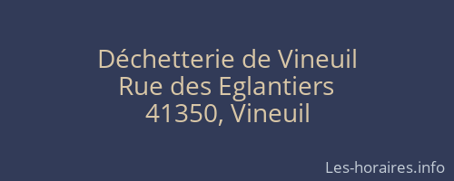 D&eacute;chetterie de Vineuil