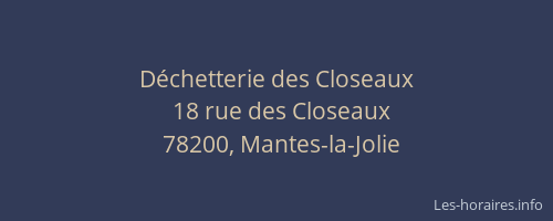 D&eacute;chetterie des Closeaux