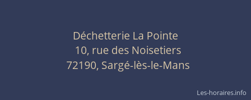 D&eacute;chetterie La Pointe