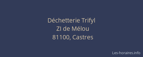 Déchetterie Trifyl