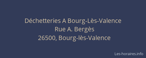 D&eacute;chetteries A Bourg-L&egrave;s-Valence