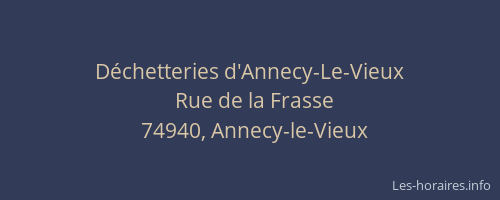 Déchetteries d'Annecy-Le-Vieux