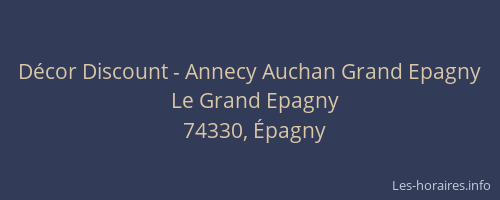 Décor Discount - Annecy Auchan Grand Epagny