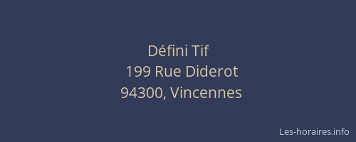 D&eacute;fini Tif