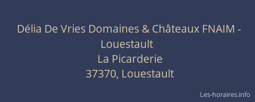 Délia De Vries Domaines & Châteaux FNAIM - Louestault