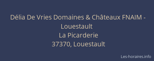 D&eacute;lia De Vries Domaines & Ch&acirc;teaux FNAIM - Louestault