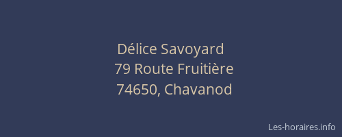 D&eacute;lice Savoyard