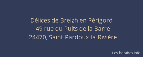 D&eacute;lices de Breizh en P&eacute;rigord