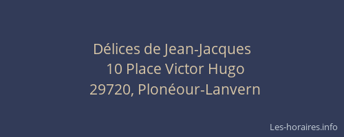 Délices de Jean-Jacques