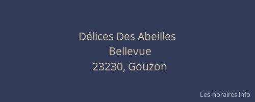D&eacute;lices Des Abeilles
