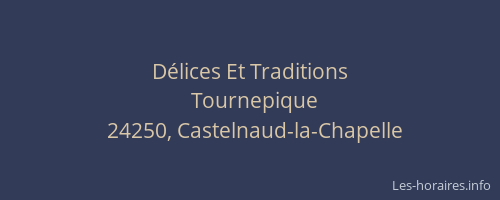 D&eacute;lices Et Traditions
