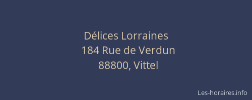 D&eacute;lices Lorraines