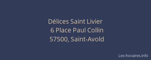 D&eacute;lices Saint Livier
