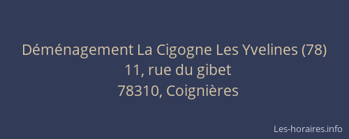 Déménagement La Cigogne Les Yvelines (78)