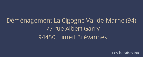 D&eacute;m&eacute;nagement La Cigogne Val-de-Marne (94)