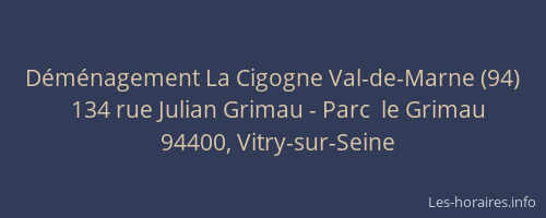 D&eacute;m&eacute;nagement La Cigogne Val-de-Marne (94)