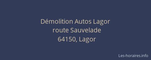 D&eacute;molition Autos Lagor