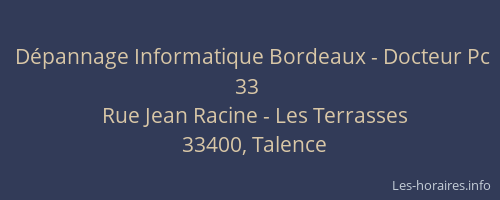 Dépannage Informatique Bordeaux - Docteur Pc 33