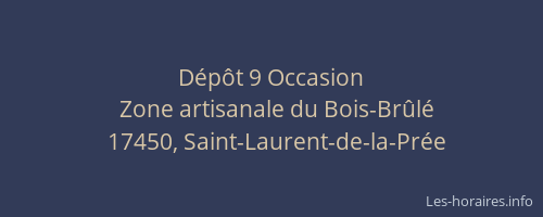D&eacute;p&ocirc;t 9 Occasion