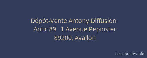 D&eacute;p&ocirc;t-Vente Antony Diffusion