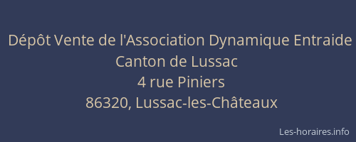 Dépôt Vente de l'Association Dynamique Entraide Canton de Lussac