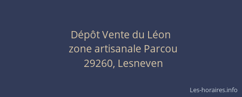D&eacute;p&ocirc;t Vente du L&eacute;on
