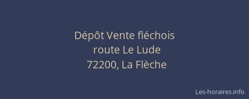 D&eacute;p&ocirc;t Vente fl&eacute;chois