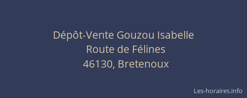 D&eacute;p&ocirc;t-Vente Gouzou Isabelle