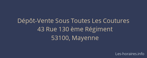 D&eacute;p&ocirc;t-Vente Sous Toutes Les Coutures