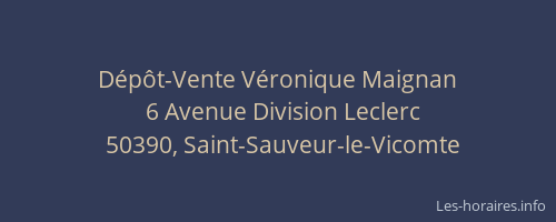 D&eacute;p&ocirc;t-Vente V&eacute;ronique Maignan