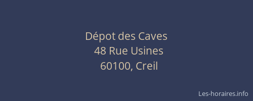 D&eacute;pot des Caves